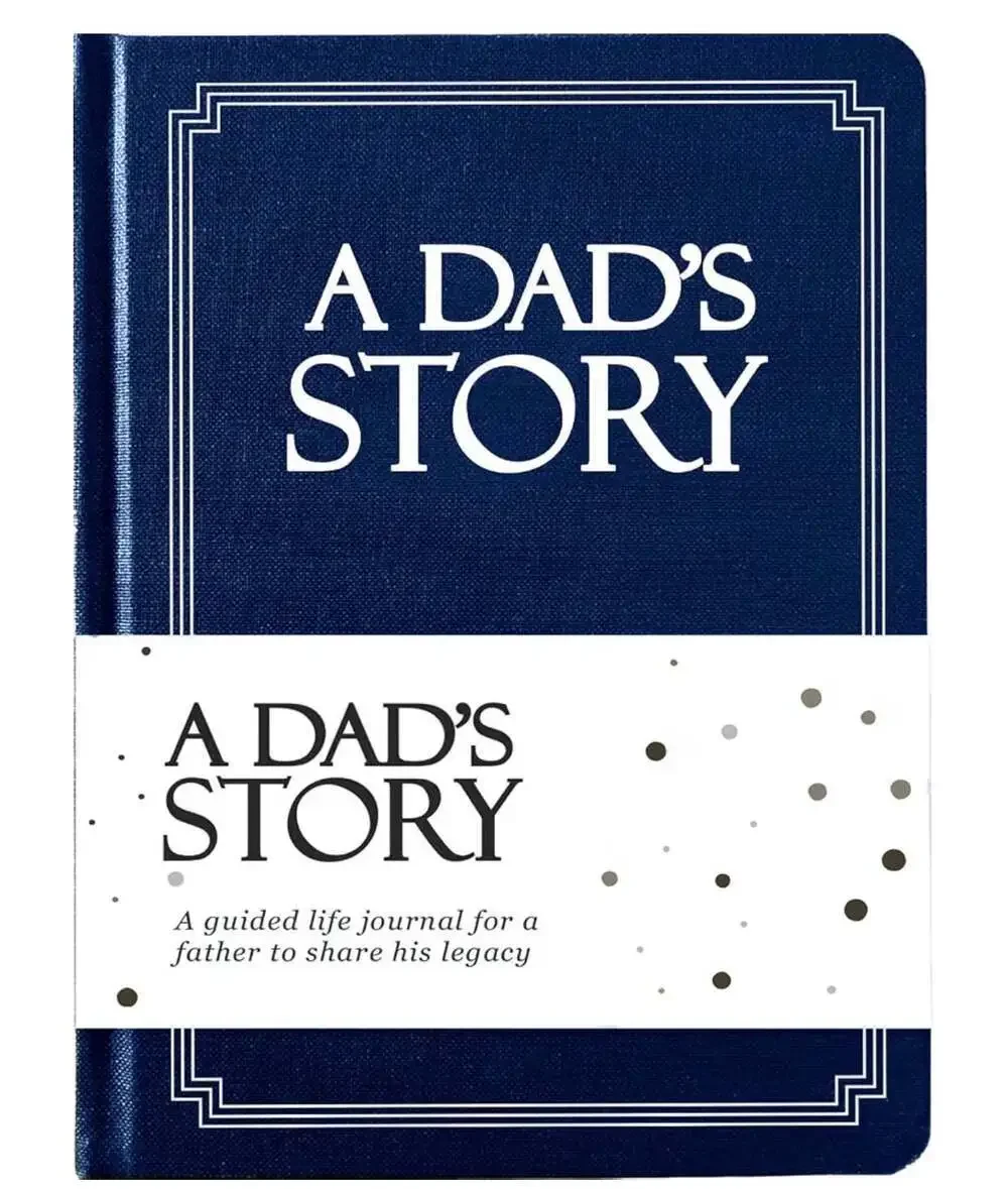 A Dad's Story: A Guided Life Journal for a Father to Share His Legacy